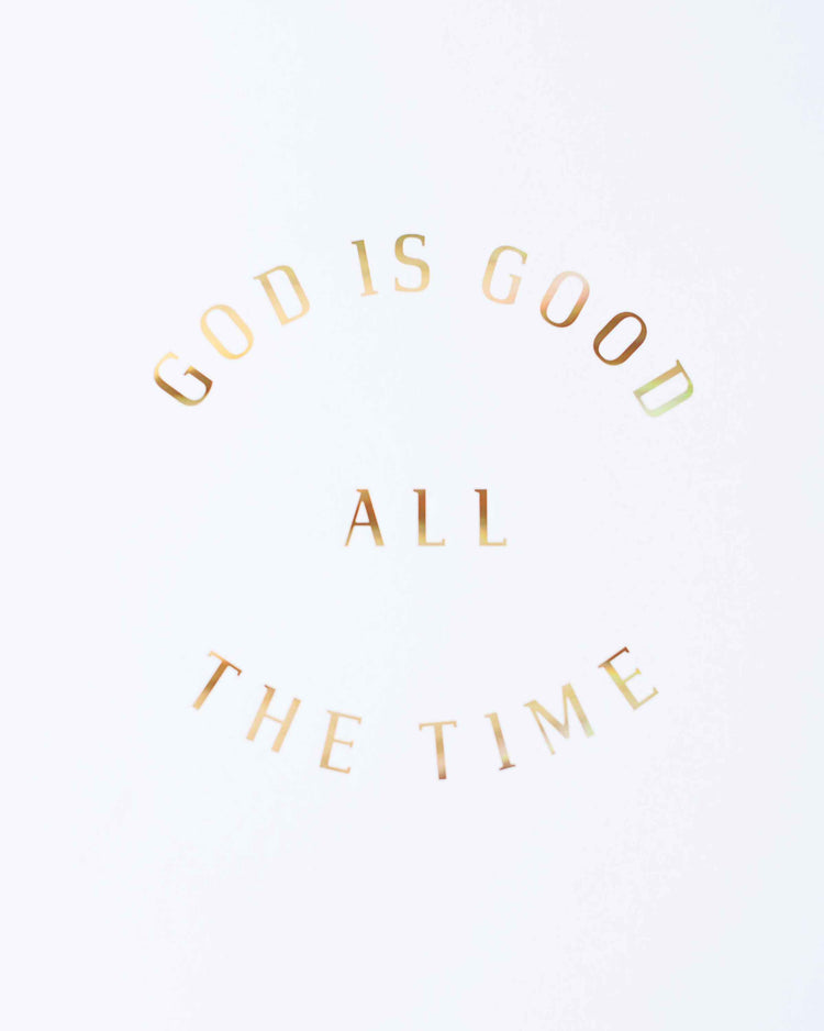 God Is Good